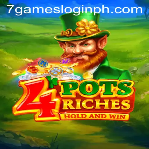 4potsriches: Unveiling the Thrilling Gaming Experience with 7games Login
