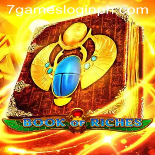 Exploring Book of Riches and 7games Login