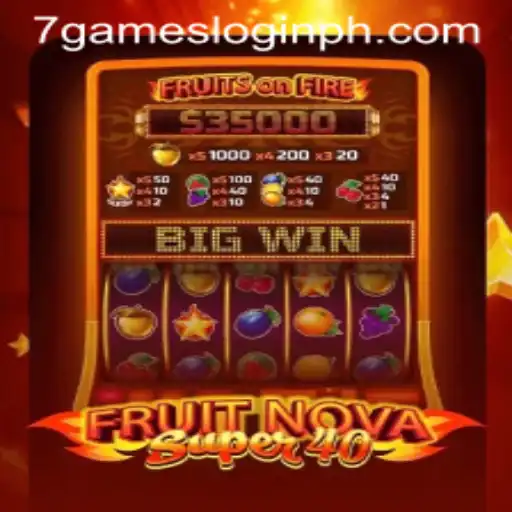Exploring FruitNovaSuper40: A Captivating Slot Game and the Ease of 7games Login