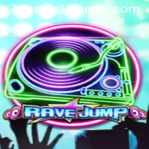 Explore the Thrilling World of RaveJump and Enhance Your Gameplay with 7games Login
