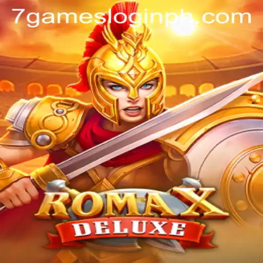 Exploring the Thrills of RomaXDeluxe and the Ease of 7games Login